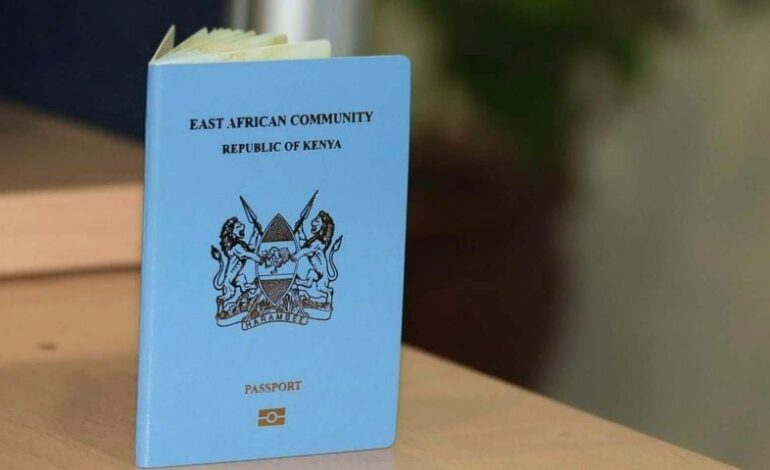 KENYAN PASSPORT GOES UP SIX POSITIONS IN LATEST RANKINGS